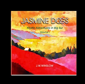 Jasmine Dogs (Mystic Adventures in Big Sur) Volume 1