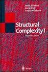 Structural Complexity I (Texts in Theoretical Computer Science. An EATCS Series) Structural Complexity I (Texts in Theoretical Computer Science. An EATCS Series)