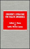 Children's Literature for Health Awareness (Hardcover)