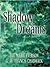 Shadow of Dreams (Shadow of Dreams Series #1)