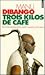 Trois kilos de café by Manu Dibango