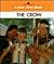 The Crow (New True Books)