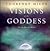 Visions of the Goddess