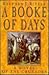 A Booke of Days by Stephen J. Rivele