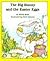 The Big Bunny and the Easte...