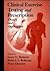 Clinical Exercise Testing and Prescription: Theory and Application