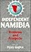 Independent Nambia: Problem...