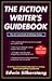 The Fiction Writer's Guidebook: The Art and Craft of Writing Fiction