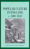 Popular Culture in England, C.1500-1850 (Hardcover)