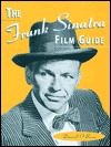 The Frank Sinatra Film Guide (Paperback)