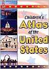 Children's Atlas of the United States (Library Binding)