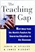 The Teaching Gap by James W. Stigler