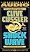 Shock Wave by Clive Cussler Shock Wave by Clive Cussler