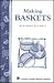 Making Baskets