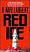 Red Ice (Commander T.C. Bog...