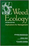 Weed Ecology: Implications for Management (Hardcover)