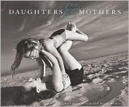 Daughters and Mothers