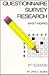 Questionnaire Survey Research: What Works