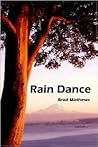 Rain Dance