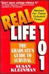 Real Life 101: The Graduate's Guide to Survival