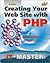 Creating Your Web Site with PHP