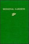 Medieval Gardens