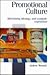 Promotional Culture by Andrew Wernick