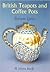 British Teapots and Coffee Pots (Shire Library)