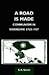 A Road Is Made: Communism i...