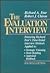 The Evaluation Interview