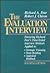The Evaluation Interview
