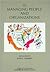 Managing People and Organizations (Practice of Management Series)