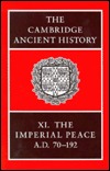 The Cambridge Ancient History: Volume 11, The Imperial Peace AD 70–192 (Hardcover)