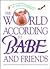 The World According to Babe...