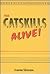 Catskills Alive (The Catskills Alive!)