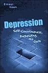 Depression: Self-Consciousness, Pretending, and Guilt