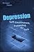 Depression: Self-Consciousness, Pretending, and Guilt