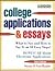 Arco College Applications and Essays (College Applications and Essays, 3rd ed)