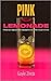 Pink Lemonade by Gayle Zinda