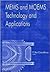 MEMS and MOEMS Technology and Applications (SPIE Press Monograph Vol. PM85)