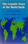 The Conable Years at the World Bank: Major Policy Addresses of Barber B. Conable, 1986-91