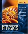 Understanding Physics, Part 1