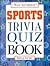 Sports trivia quiz book