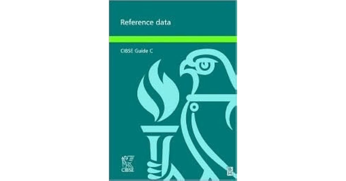 Cibse Guide C: Reference Data by CIBSE
