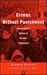 Crimes Without Punishment: ...