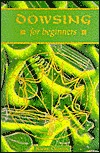 Dowsing for Beginners