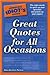 The Complete Idiot's Guide to Great Quotes for All Occasions