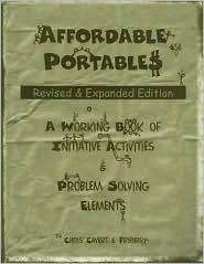 Affordable Portables: A Working Book of Initiative Activities & Problem Solving Elements (Paperback)