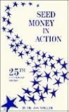 Seed Money in Action