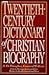 Twentieth-Century Dictionar...
